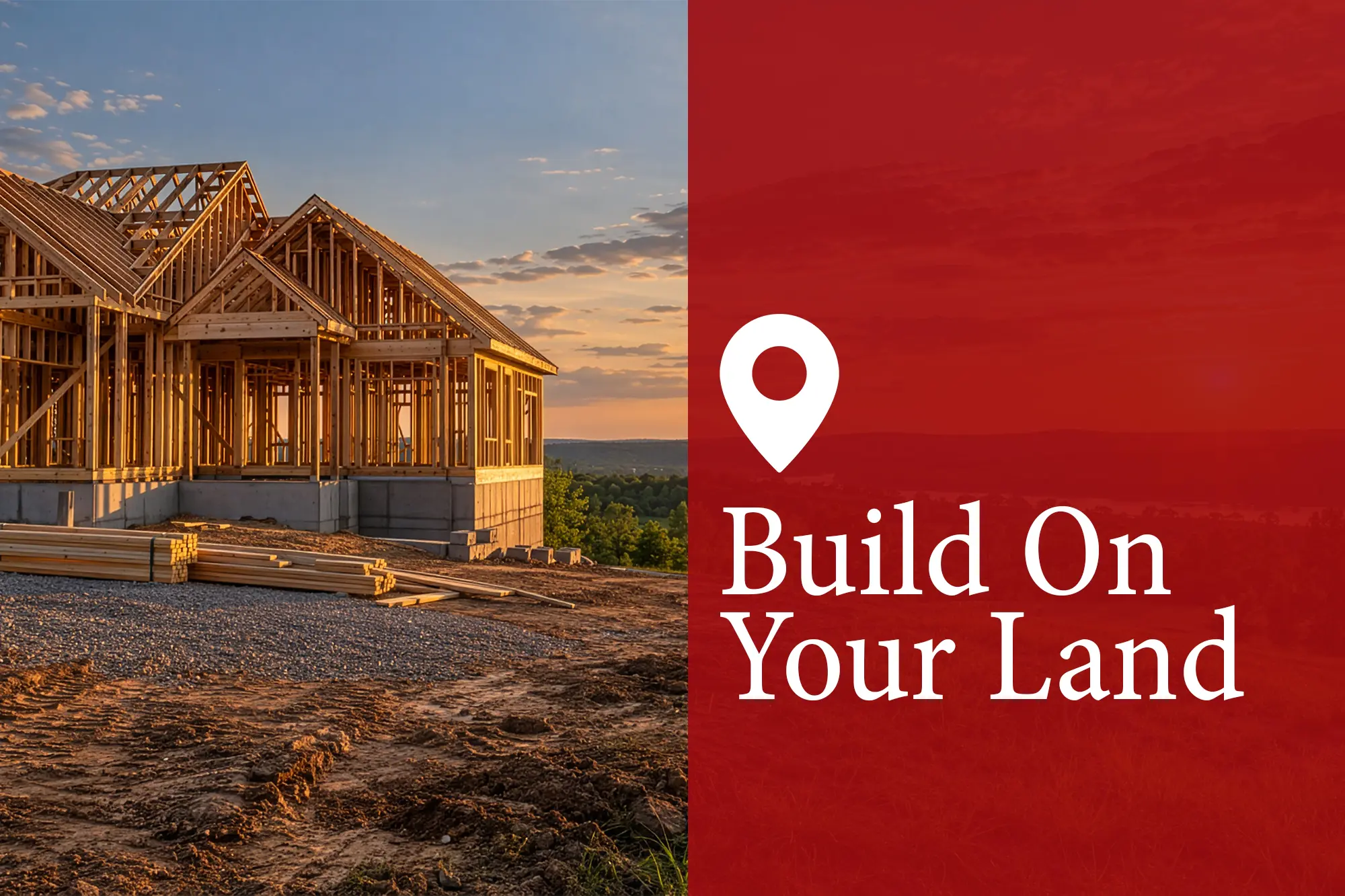 Build on Your Land